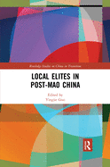 Cover of Local Elites in Post-Mao China