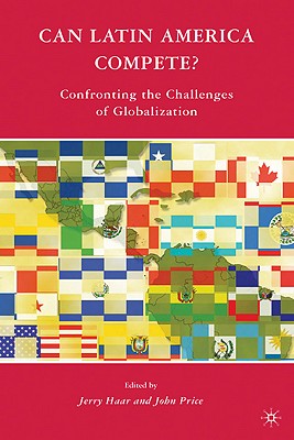 Cover of Can Latin America Compete?: Confronting the Challenges of Globalization (2008)