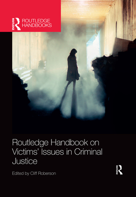 Cover of Routledge Handbook on Victims' Issues in Criminal Justice