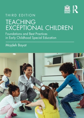 Cover of Teaching Exceptional Children: Foundations and Best Practices in Early Childhood Special Education