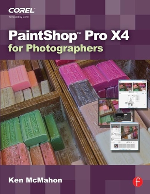 Cover of PaintShop Pro X4 for Photographers