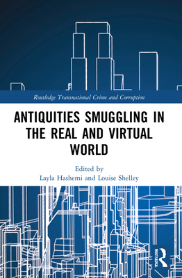 Cover of Antiquities Smuggling in the Real and Virtual World