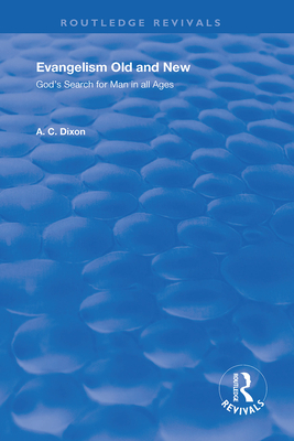 Cover of Evangelism Old and New: God's Search for Man in All Ages