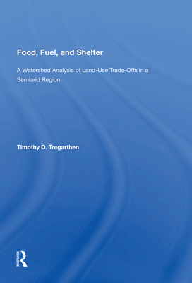 Cover of Food, Fuel & Shelter
