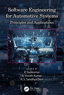 Cover of Software Engineering for Automotive Systems: Principles and Applications