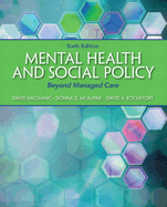 Cover of Mental Health and Social Policy: Beyond Managed Care (Revised)