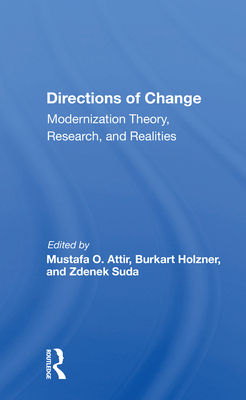Cover of Directions of Change & Modernization Theory, Research, and Realities