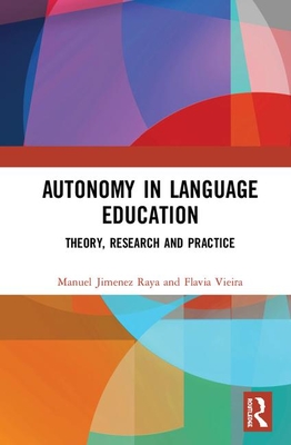 Cover of Autonomy in Language Education: Theory, Research and Practice