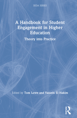 Cover of A Handbook for Student Engagement in Higher Education: Theory into Practice