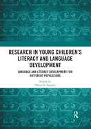 Cover of Research in Young Children's Literacy and Language Development: Language and Literacy Development for Different Populations