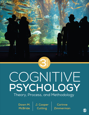 Cover of Cognitive Psychology: Theory, Process, and Methodology