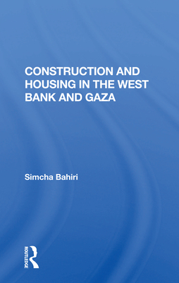 Cover of Construction and Housing in the West Bank and Gaza