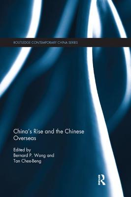 Cover of China's Rise and the Chinese Overseas