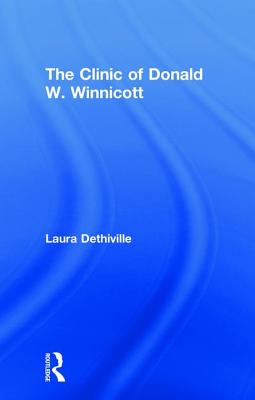 Cover of The Clinic of Donald W. Winnicott