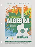 Cover of Elementary Algebra: Graphs and Authentic Applications Books a la Carte Edition