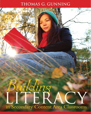 Cover of Building Literacy in Secondary Content Area Classrooms