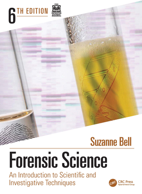Cover of Forensic Science: An Introduction to Scientific and Investigative Techniques