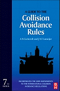 Cover of A Guide to the Collision Avoidance Rules (Revised)