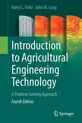Cover of Introduction to Agricultural Engineering Technology: A Problem Solving Approach