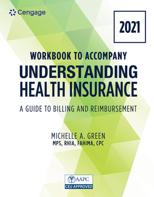 Cover of Bundle: Understanding Health Insurance: A Guide to Billing and Reimbursement - 2021, 16th + Student Workbook