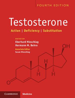 Cover of Testosterone: Action, Deficiency, Substitution