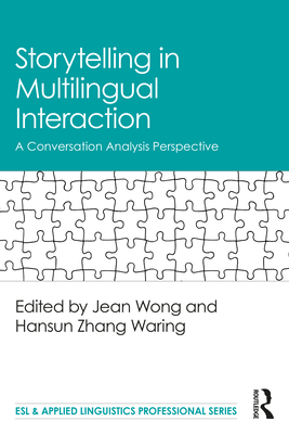 Cover of Storytelling in Multilingual Interaction: A Conversation Analysis Perspective