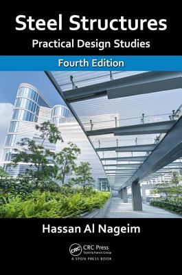 Cover of Steel Structures: Practical Design Studies, Fourth Edition