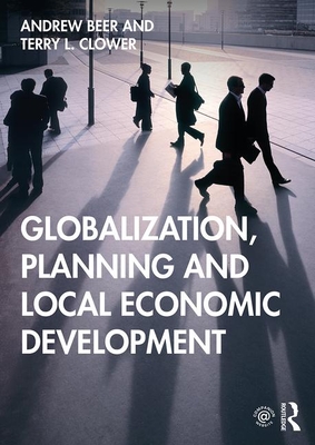 Cover of Globalization, Planning and Local Economic Development