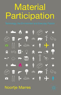 Cover of Material Participation: Technology, the Environment and Everyday Publics