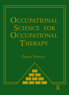 Cover of Occupational Science for Occupational Therapy