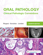 Cover of Oral Pathology: Clinical Pathologic Correlations