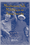 Cover of Maintaining Safe Mobility in an Aging Society
