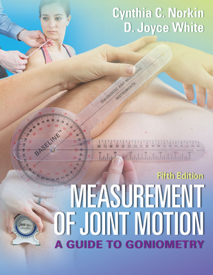 Cover of Measurement of Joint Motion: A Guide to Goniometry