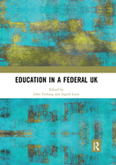 Cover of Education in a Federal UK