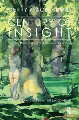 Cover of Century of Insight: The Twentieth Century Enlightenment of the Mind