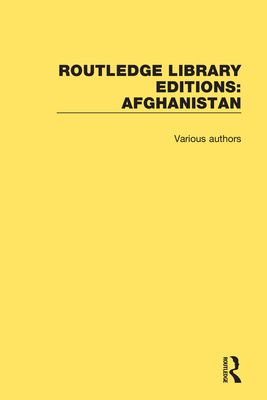 Cover of Routledge Library Editions: Afghanistan