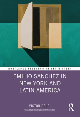 Cover of Emilio Sanchez in New York and Latin America