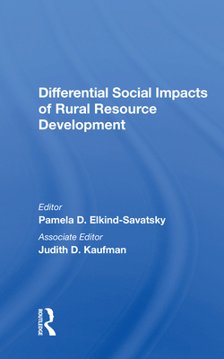 Cover of Differential Social Impacts of Rural Resource Development
