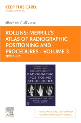 Cover of Merrill's Atlas of Radiographic Positioning and Procedures Elsevier - Volume 3 - eBook on Vitalsource (Retail Access Card): Volume 3