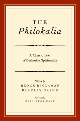 Cover of The Philokalia: A Classic Text of Orthodox Spirituality