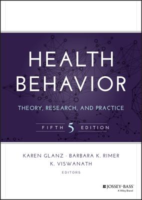 Cover of Health Behavior: Theory, Research, and Practice