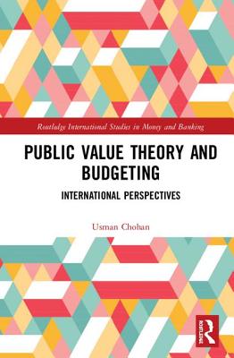 Cover of Public Value Theory and Budgeting: International Perspectives
