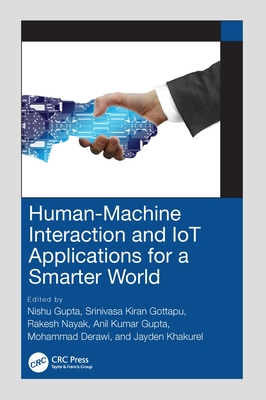 Cover of Human-Machine Interaction and IoT Applications for a Smarter World