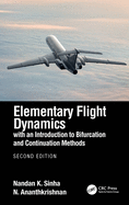 Cover of Elementary Flight Dynamics with an Introduction to Bifurcation and Continuation Methods