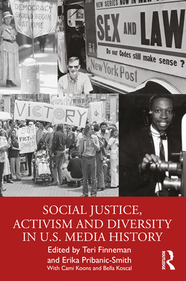 Cover of Social Justice, Activism and Diversity in U.S. Media History