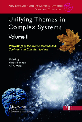 Cover of Unifying Themes In Complex Systems, Volume 2: Proceedings Of The Second International Conference On Complex Systems