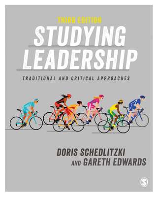 Cover of Studying Leadership: Traditional and Critical Approaches