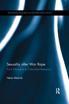 Cover of Sexuality After War Rape: From Narrative to Embodied Research