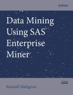 Cover of Data Mining Using SAS Enterprise Miner