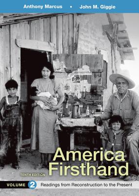 Cover of America Firsthand, Volume 2: Readings from Reconstruction to Present
